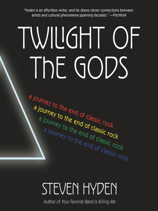 Title details for Twilight of the Gods by Steven Hyden - Available